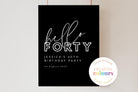 Hello Forty Birthday Welcome Sign - The Sundae Creative